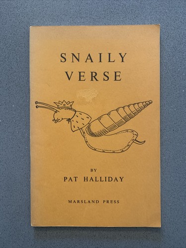 Snaily verse pat halliday - by,